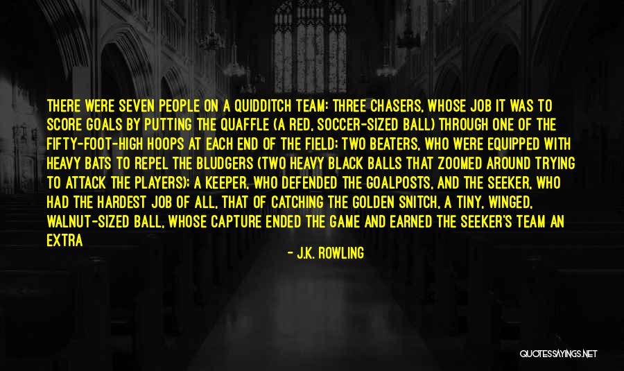 Goalposts Game Quotes By J.K. Rowling Goalposts Game Quotes By J.K. Rowling