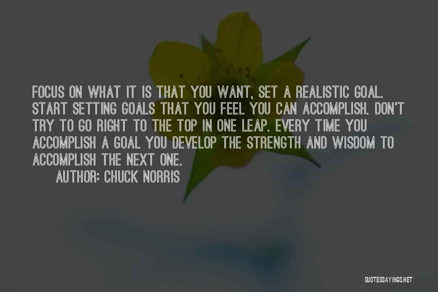 Goals Accomplish Quotes By Chuck Norris