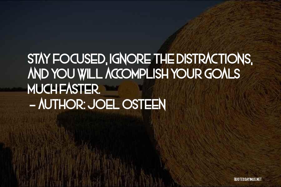 Goals Accomplish Quotes By Joel Osteen