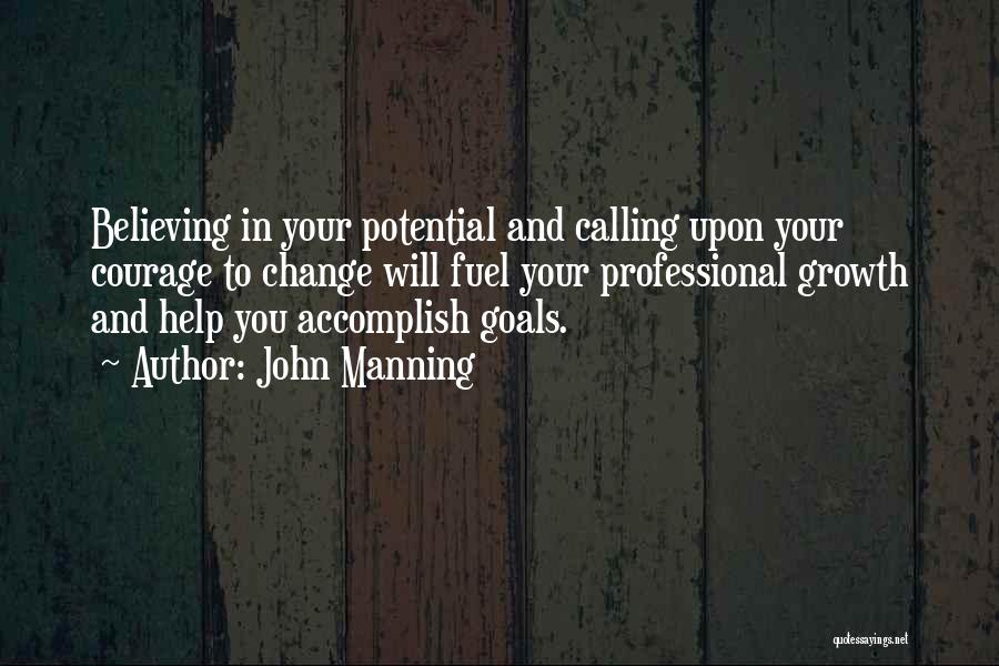 Goals Accomplish Quotes By John Manning