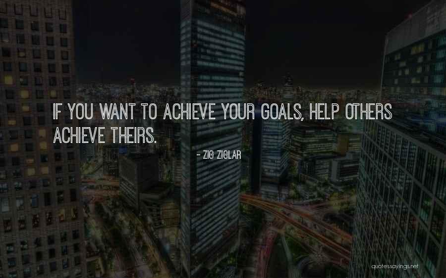 Goals Achieve Quotes By Zig Ziglar Goals Achieve Quotes By Zig Ziglar