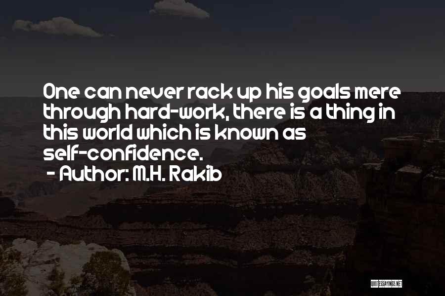 Goals And Aims Quotes By M.H. Rakib