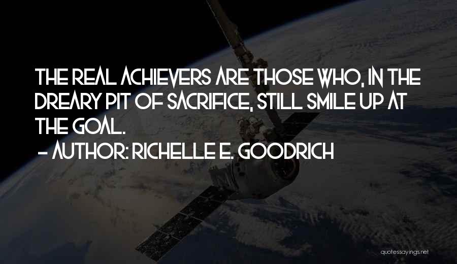 Goals And Aims Quotes By Richelle E. Goodrich