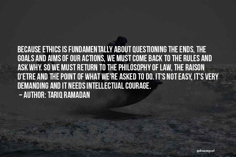 Goals And Aims Quotes By Tariq Ramadan