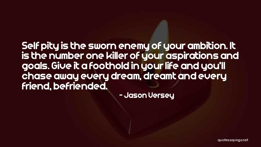 Goals And Aspirations Quotes By Jason Versey