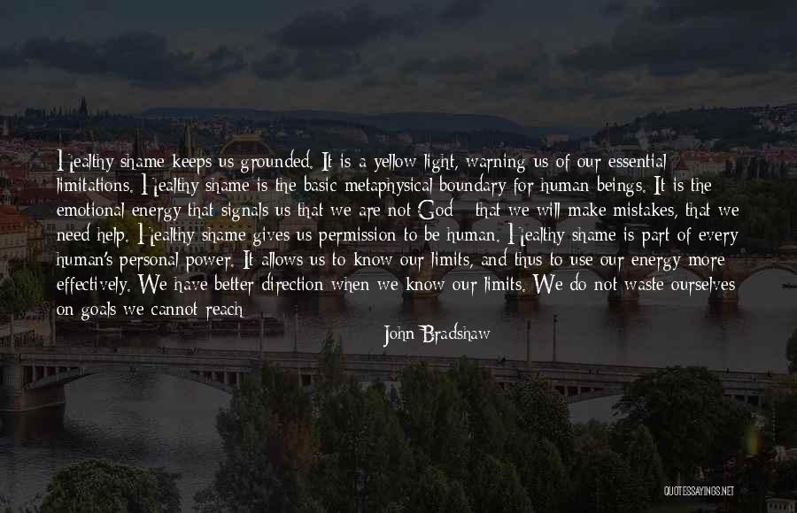 Goals And Change Quotes By John Bradshaw Goals And Change Quotes By John Bradshaw