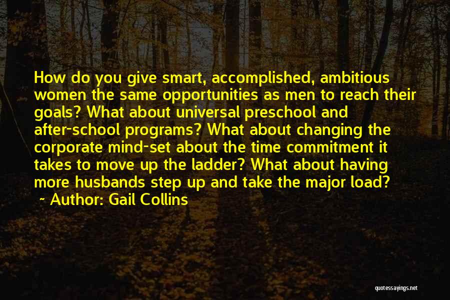 Goals And Commitment Quotes By Gail Collins