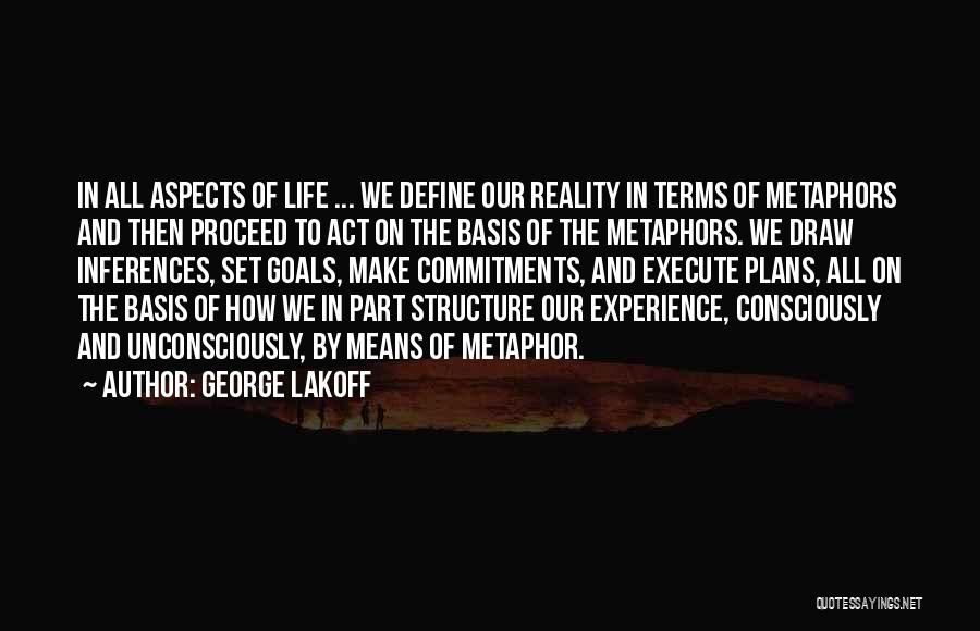 Goals And Commitment Quotes By George Lakoff