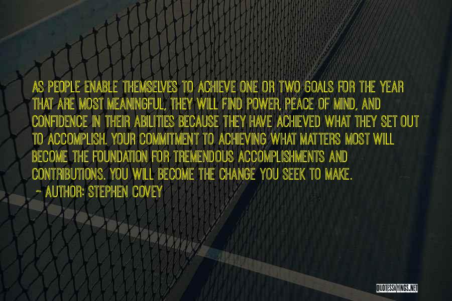 Goals And Commitment Quotes By Stephen Covey