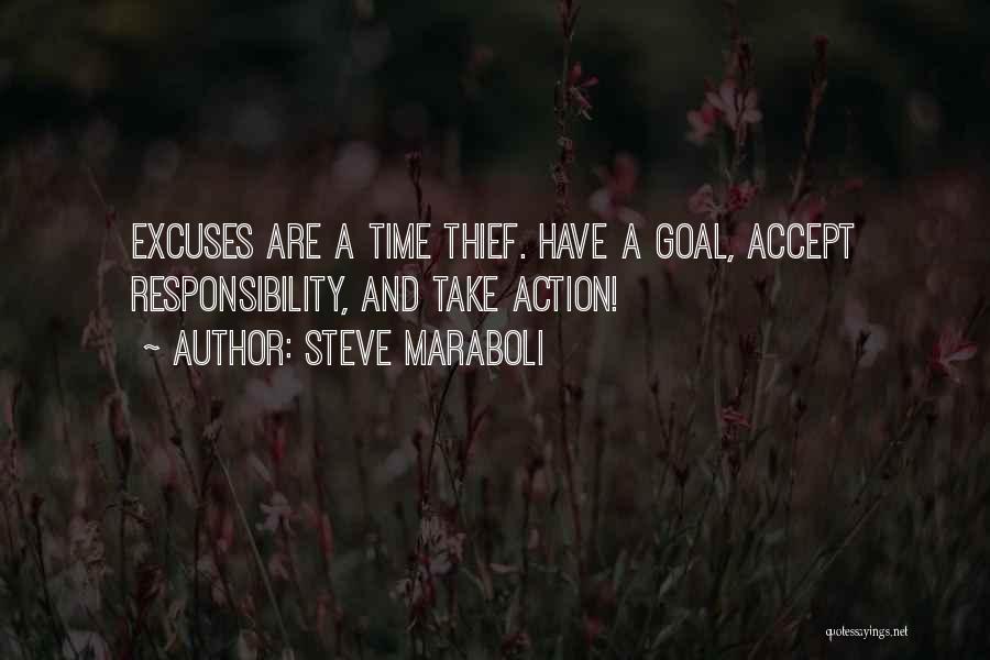 Goals And Happiness Quotes By Steve Maraboli