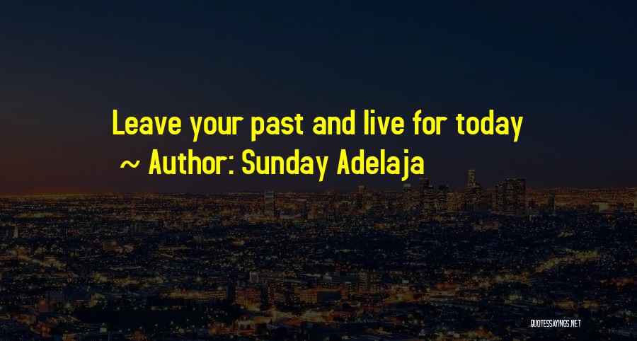 Goals And Life Quotes By Sunday Adelaja