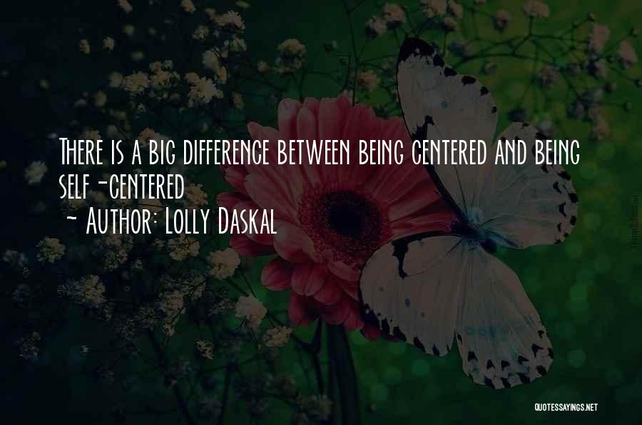 Goals And Motivation Quotes By Lolly Daskal