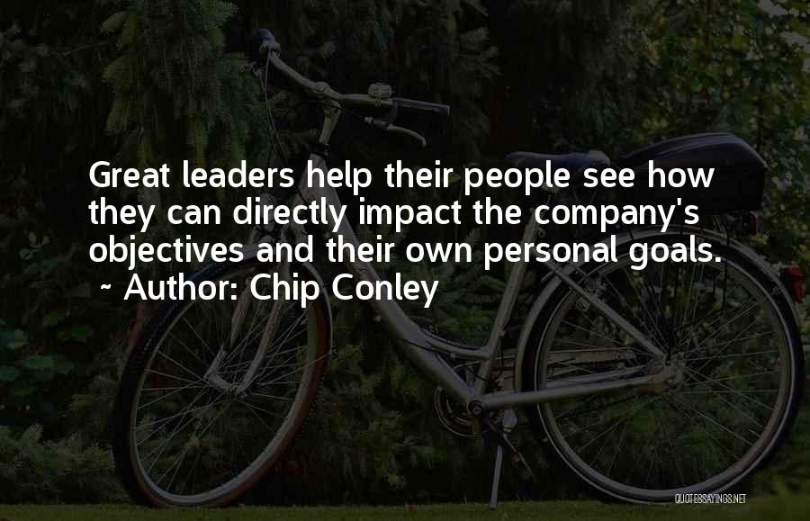 Goals And Objectives Quotes By Chip Conley