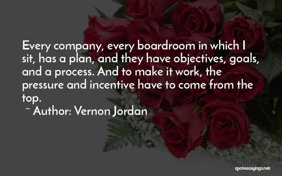 Goals And Objectives Quotes By Vernon Jordan