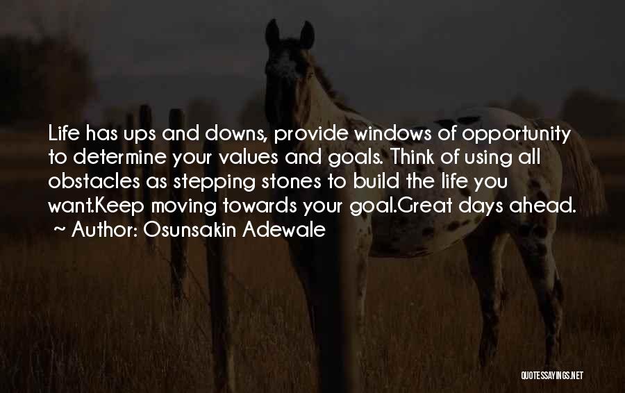 Goals And Obstacles Quotes By Osunsakin Adewale
