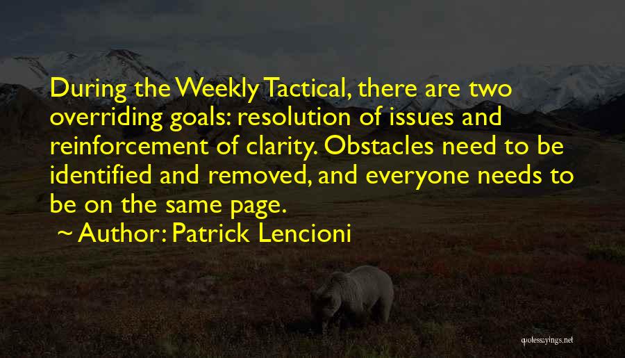 Goals And Obstacles Quotes By Patrick Lencioni