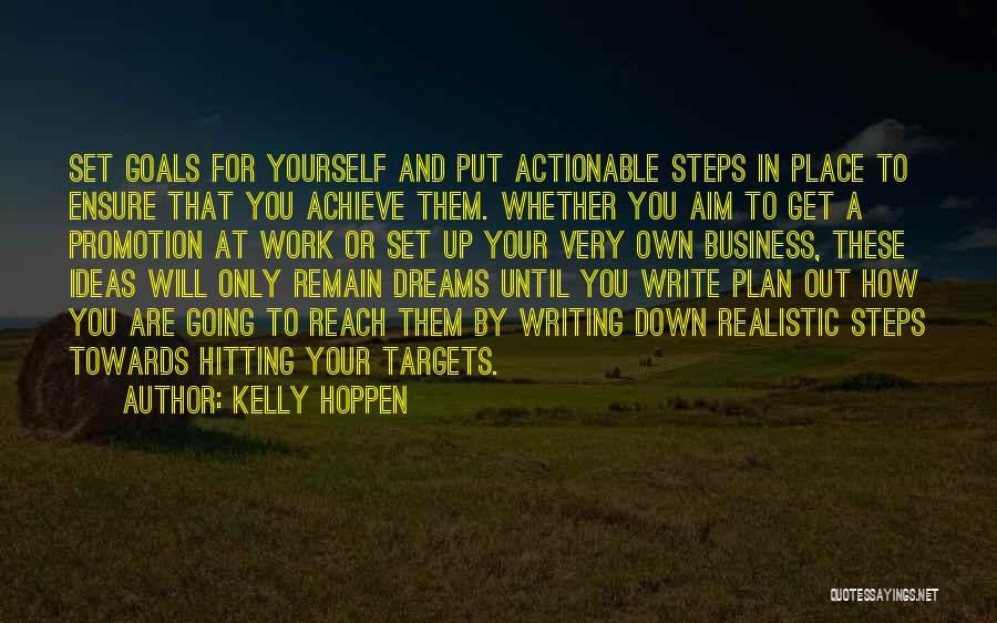 Goals And Targets Quotes By Kelly Hoppen