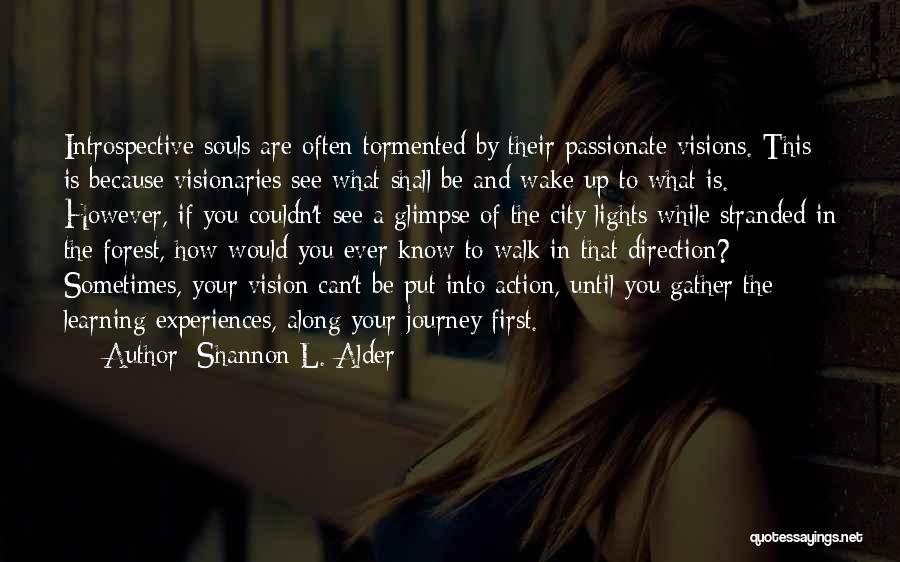 Goals And Vision Quotes By Shannon L. Alder