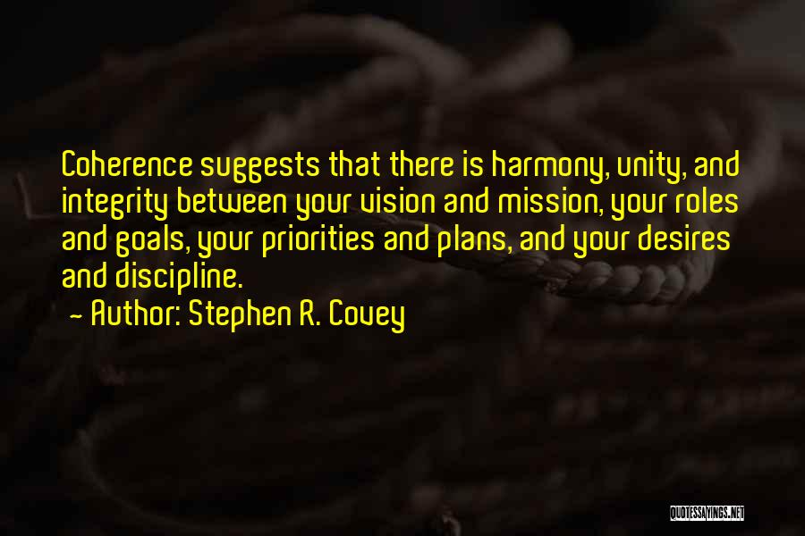 Goals And Vision Quotes By Stephen R. Covey