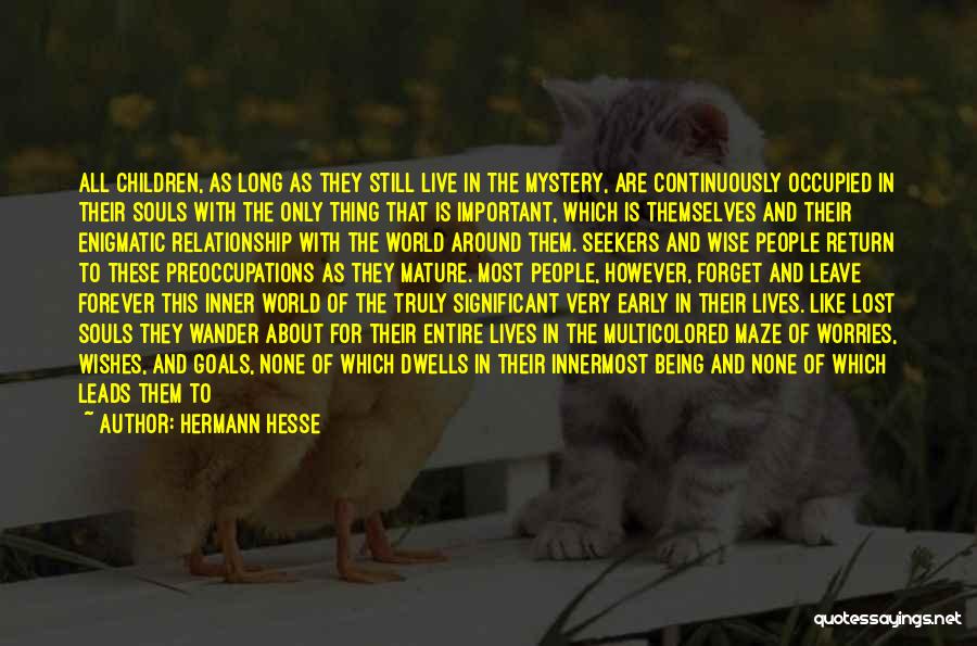 Goals And Wishes Quotes By Hermann Hesse