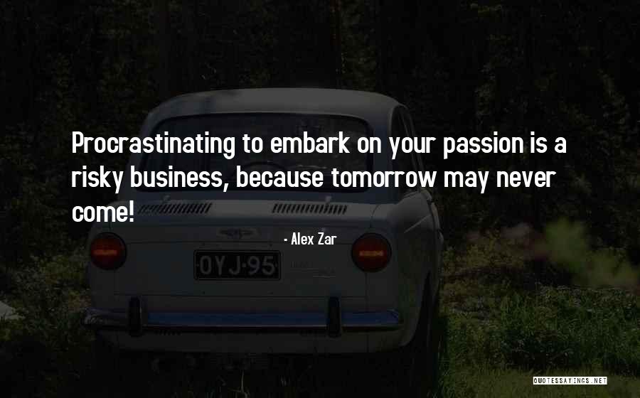 Goals Business Quotes By Alex Zar Goals Business Quotes By Alex Zar