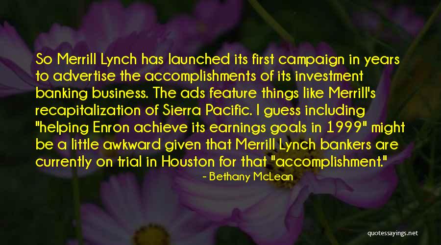 Goals Business Quotes By Bethany McLean Goals Business Quotes By Bethany McLean