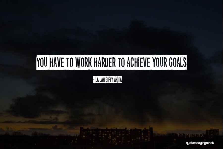 Goals Education Quotes By Lailah Gifty Akita Goals Education Quotes By Lailah Gifty Akita