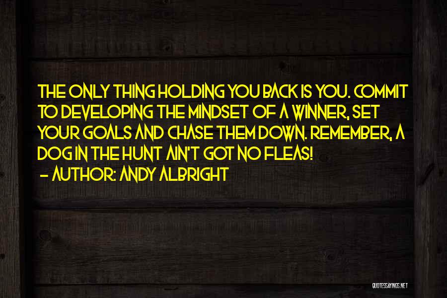 Goals In Business Quotes By Andy Albright