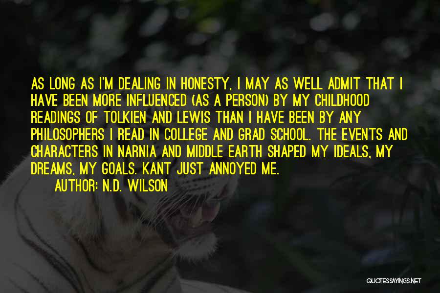 Goals In School Quotes By N.D. Wilson