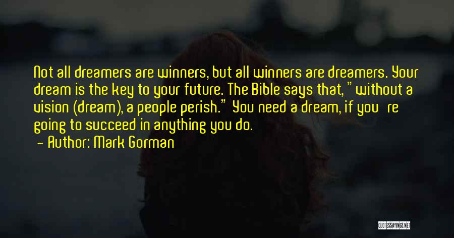 Goals In The Bible Quotes By Mark Gorman