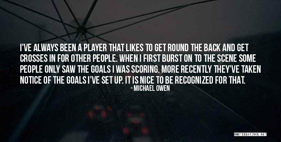Goals People Quotes By Michael Owen Goals People Quotes By Michael Owen