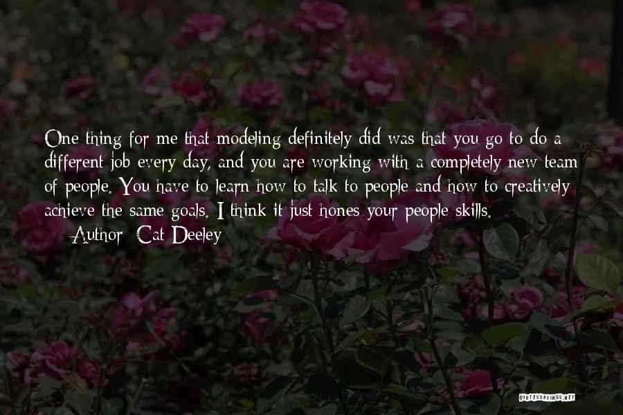Goals Quotes By Cat Deeley
