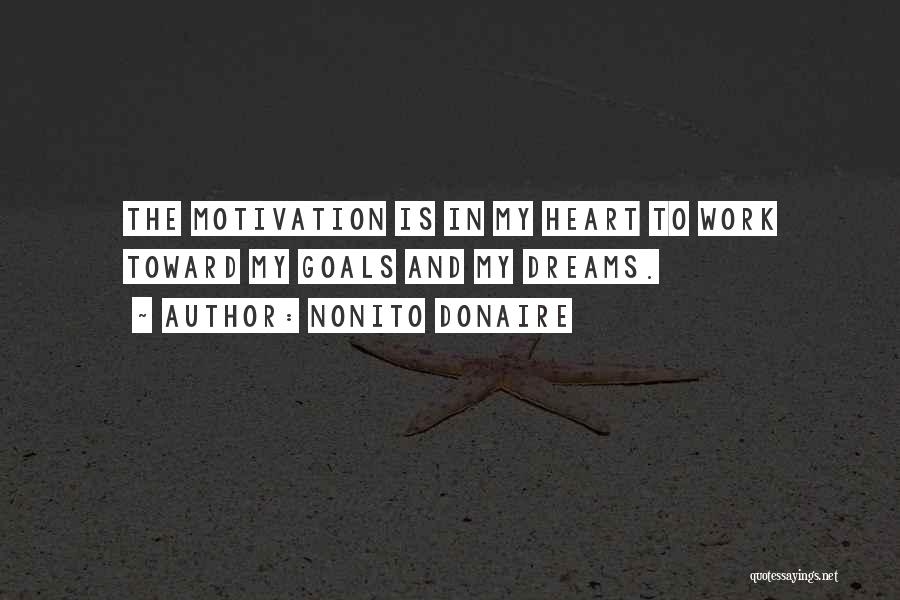 Goals Quotes By Nonito Donaire