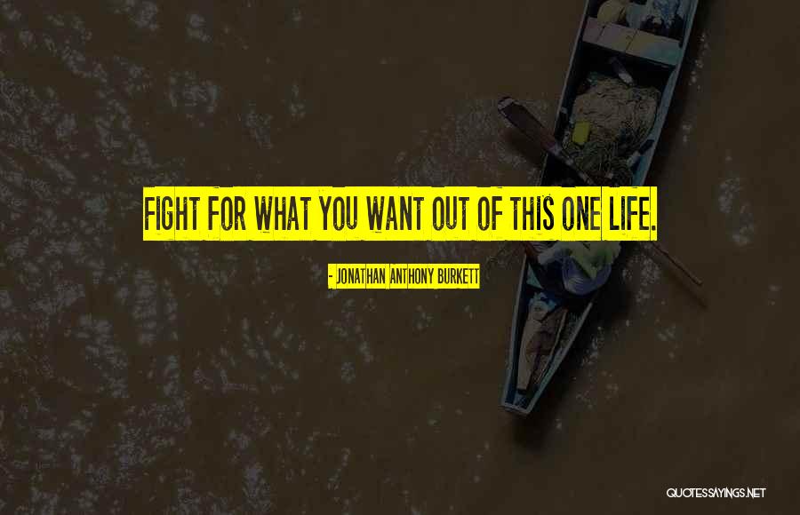 Goals Quote Quotes By Jonathan Anthony Burkett Goals Quote Quotes By Jonathan Anthony Burkett