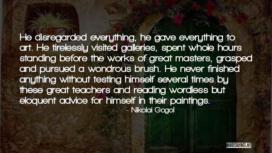 Goals That Are Above And Beyond Quotes By Nikolai Gogol