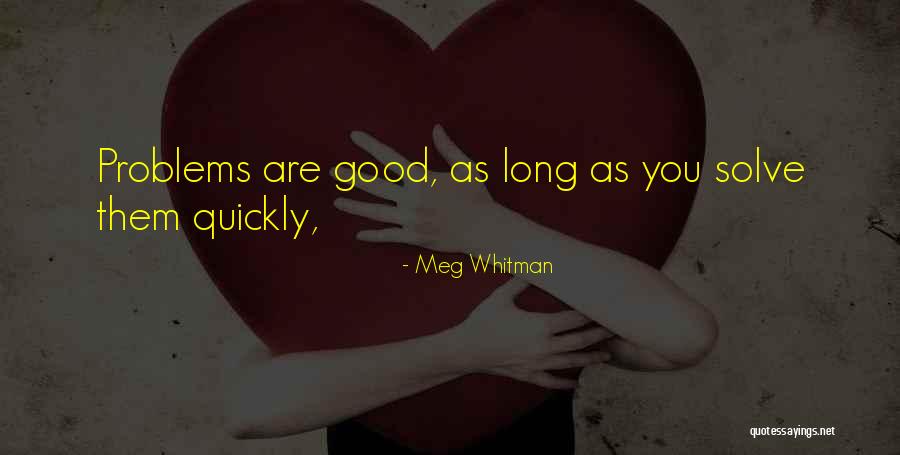 Goalsetter Quotes By Meg Whitman Goalsetter Quotes By Meg Whitman