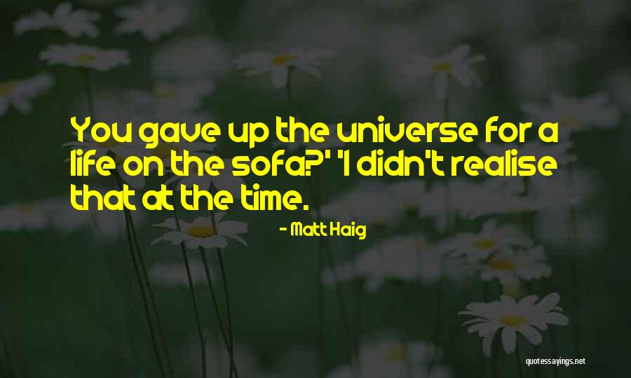 Goaltender Interference Quotes By Matt Haig Goaltender Interference Quotes By Matt Haig