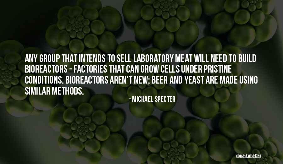 Goandfind Quotes By Michael Specter Goandfind Quotes By Michael Specter