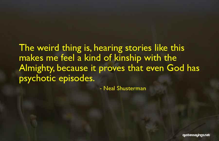 Goanimate Quotes By Neal Shusterman Goanimate Quotes By Neal Shusterman