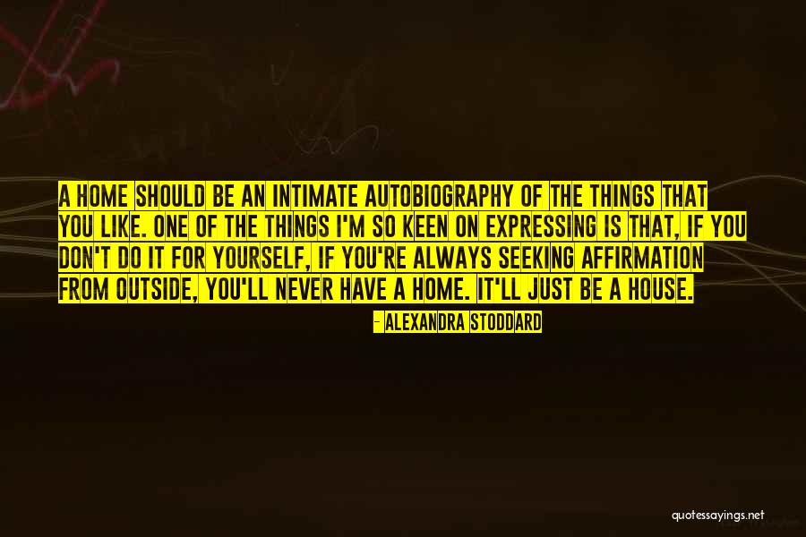Goannas Predators Quotes By Alexandra Stoddard Goannas Predators Quotes By Alexandra Stoddard
