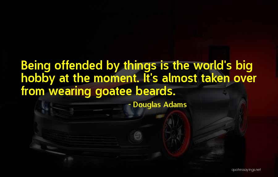 Goatee Beard Quotes By Douglas Adams Goatee Beard Quotes By Douglas Adams