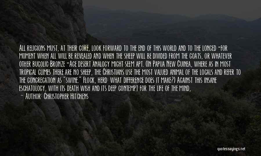 Goats Quotes By Christopher Hitchens
