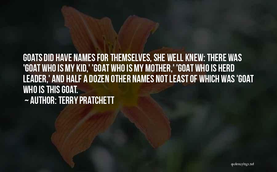 Goats Quotes By Terry Pratchett
