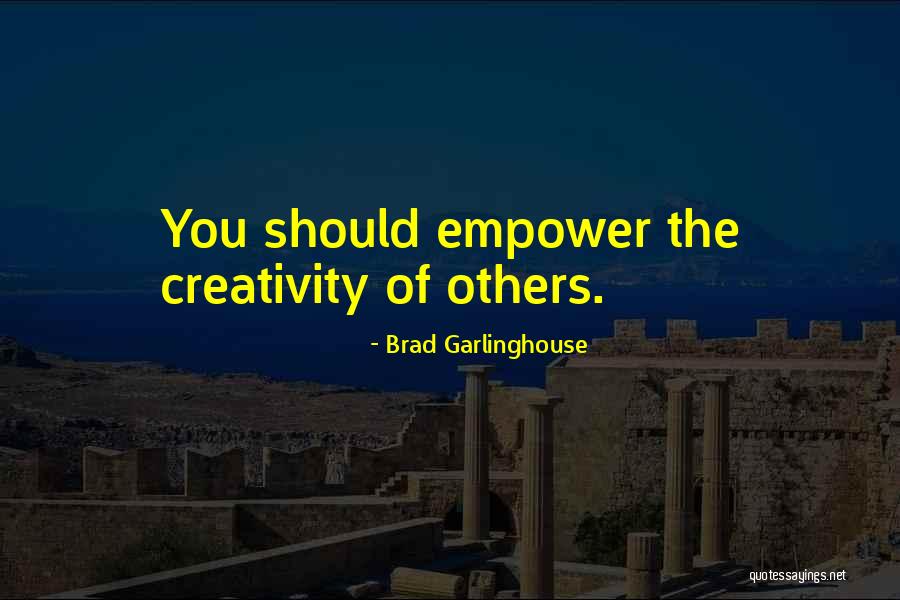Gob Hermano Quotes By Brad Garlinghouse Gob Hermano Quotes By Brad Garlinghouse