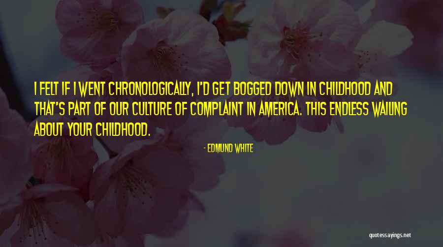 Gobbers Dragon Quotes By Edmund White Gobbers Dragon Quotes By Edmund White