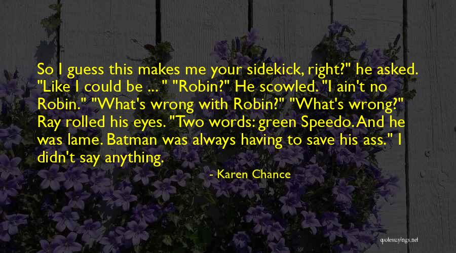 Gobbers Strain Quotes By Karen Chance Gobbers Strain Quotes By Karen Chance