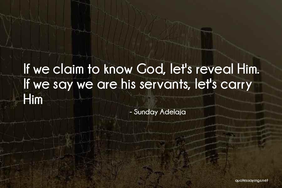 Gobbo Good Quotes By Sunday Adelaja