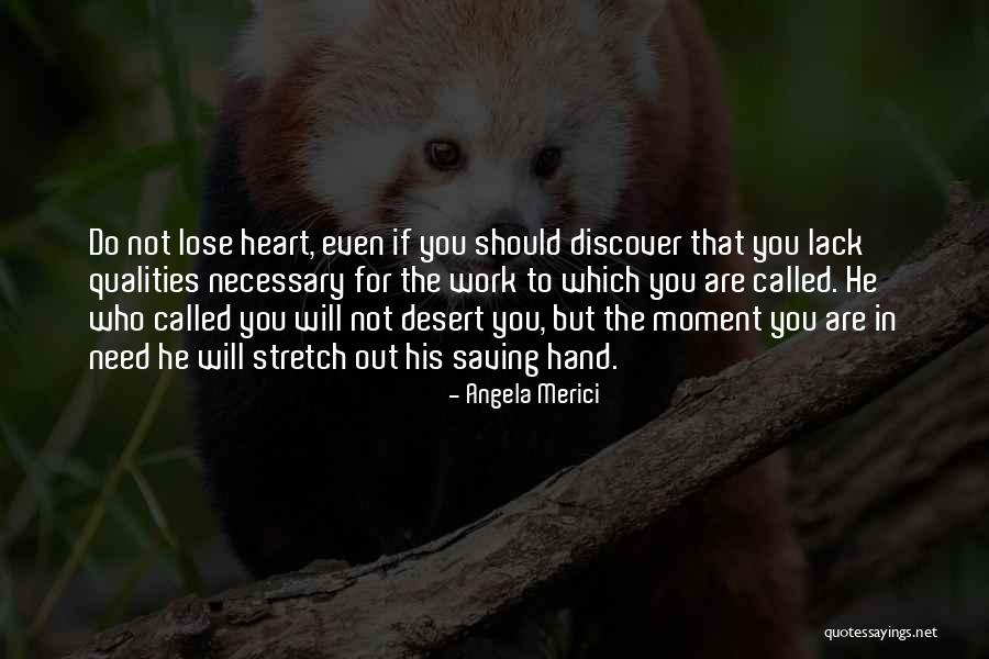 Gobel Flakes Quotes By Angela Merici Gobel Flakes Quotes By Angela Merici