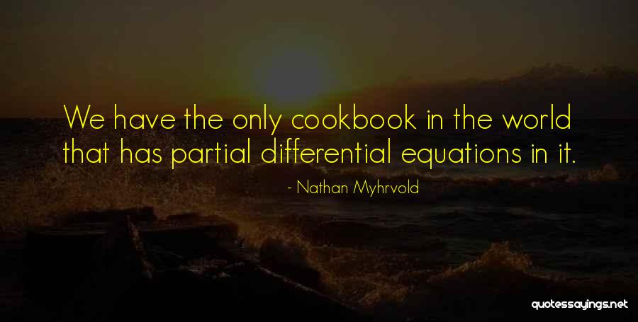Gobernadores De Pr Quotes By Nathan Myhrvold Gobernadores De Pr Quotes By Nathan Myhrvold