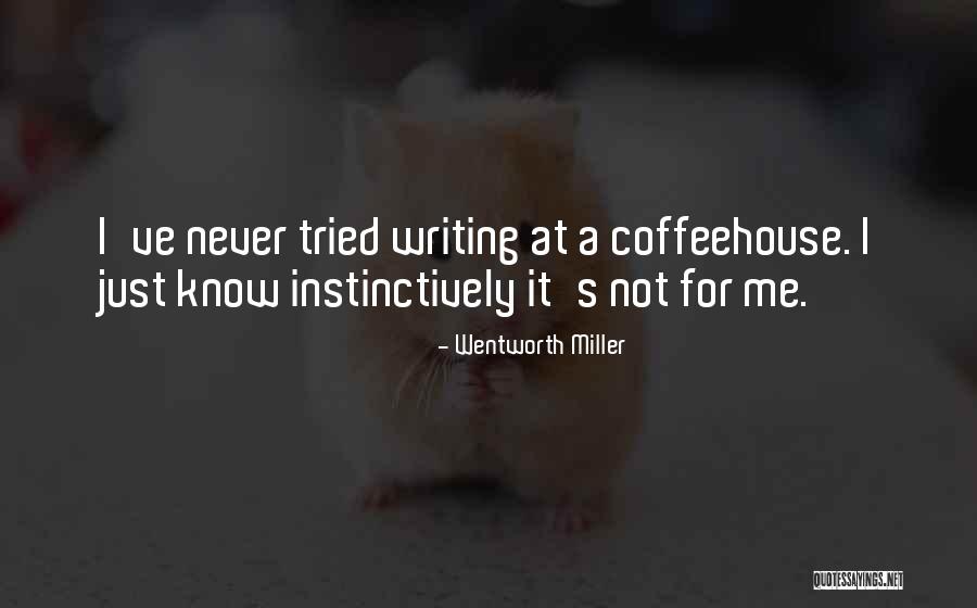 Gobernante De Egipto Quotes By Wentworth Miller Gobernante De Egipto Quotes By Wentworth Miller